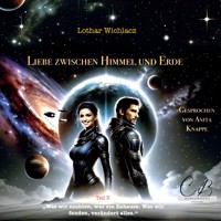 Liebe zwischen Himmel und Erde - Lothar Wichlacz - Hörbuch