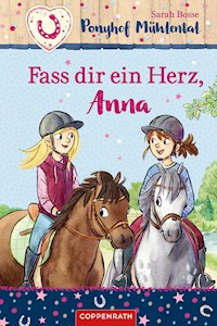 Ponyhof Mühlental (Bd. 2) - Sarah Bosse - E-Book