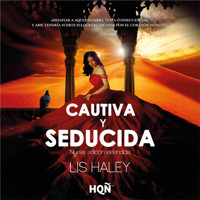 Cautiva y seducida - Lis Haley - Hörbuch