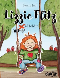 Lizzie Flitz - Sandy Jud - E-Book