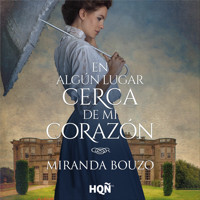 En algún lugar cerca de mi corazón - Miranda Bouzo - Hörbuch