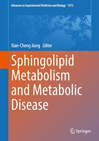 Sphingolipid Metabolism and Metabolic Disease -  - E-Book