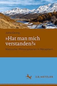 "Hat man mich verstanden?" - Jutta Georg - E-Book