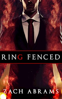 Ring Fenced - Zach Abrams - E-Book