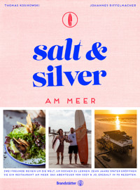 Salt and Silver am Meer - Thomas Kosikowski - E-Book