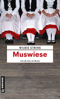 Muswiese - Wildis Streng - E-Book