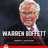 Warren Buffett - Das ultimative Mindset für Investoren (Ungekürzt) - Robert G. Hagstrom - Hörbuch
