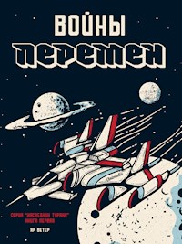 Войны перемен - Яр Ветер - E-Book