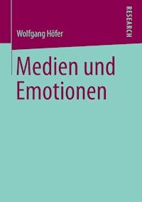 Medien und Emotionen - Wolfgang Höfer - E-Book