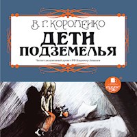 Дети подземелья - Владимир Короленко - Hörbuch