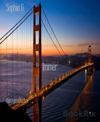 Immer - Sophia G. - kostenlos E-Book