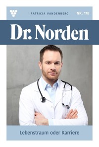 Lebenstraum oder Karriere - Patricia Vandenberg - E-Book