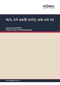 Ach, ich weiß nicht, wie mir ist -  Nils Werner - E-Book