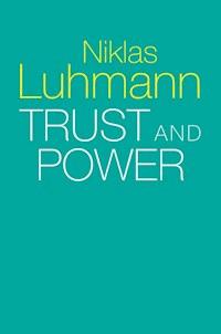 Trust and Power - Niklas Luhmann - E-Book