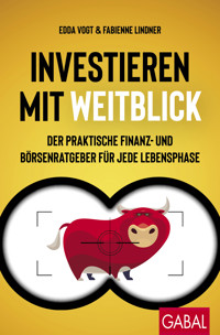 Investieren mit Weitblick - Edda Vogt - E-Book