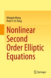 Nonlinear Second Order Elliptic Equations - Mingxin Wang - E-Book
