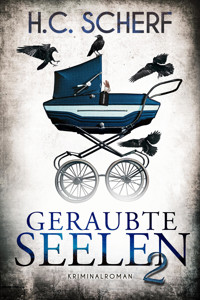 Geraubte Seelen 2 - H.C. Scherf - E-Book