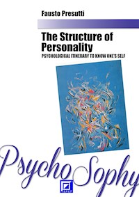 The Structure of Personality - Fausto Presutti - E-Book