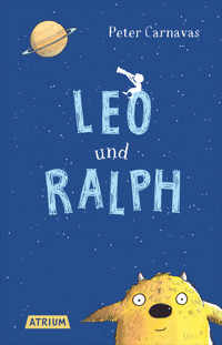 Leo und Ralph - Peter Carnavas - E-Book