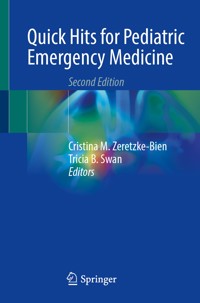 Quick Hits for Pediatric Emergency Medicine -  - E-Book