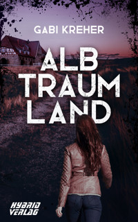 Albtraumland - Gabi Kreher - E-Book