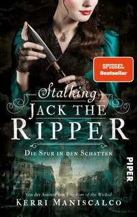 Stalking Jack the Ripper - Kerri Maniscalco - E-Book