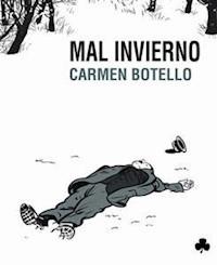 Mal invierno - Carmen Botello - E-Book