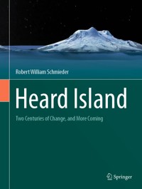 Heard Island - Robert William Schmieder - E-Book