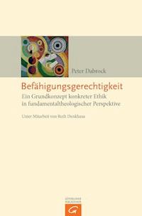 Befähigungsgerechtigkeit - Peter Dabrock - E-Book