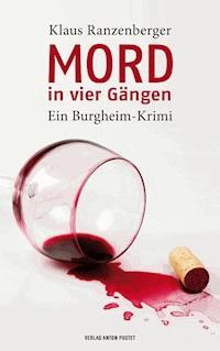 Mord in vier Gängen - Klaus Ranzenberger - E-Book