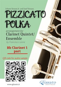 Bb Clarinet 1 part of "Pizzicato Polka" Clarinet Quintet / Ensemble sheet music - Johann Strauss Junior - E-Book