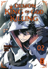 Demon King of God Killing 02 - Ezogingitune - E-Book