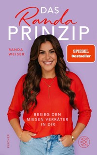 Das Randa-Prinzip - Randa Weiser - E-Book