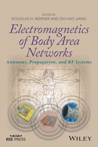 Electromagnetics of Body Area Networks - - E-Book