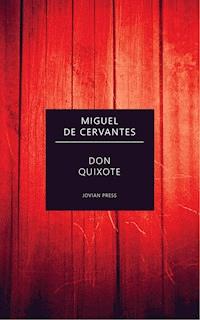 Don Quixote - Miguel de Cervantes - E-Book