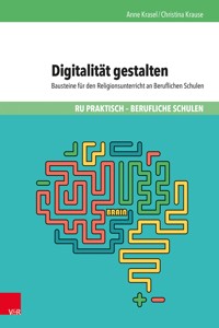 Digitalität gestalten - Anne Krasel - E-Book