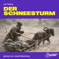 Der Schneesturm - Leo Tolstoy - Hörbuch