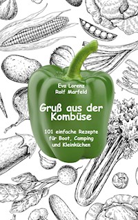 Gruß aus der Kombüse - Eva Lorenz - E-Book