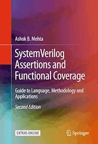 SystemVerilog Assertions and Functional Coverage - Ashok B. Mehta - E-Book