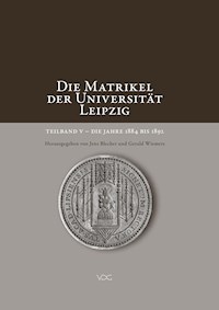 Die Matrikel der Universität Leipzig. Teilband V -  - E-Book