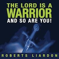 The Lord Is a Warrior and so Are You -  - Hörbuch