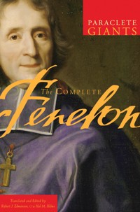 The Complete Fenelon - François Fénelon - E-Book