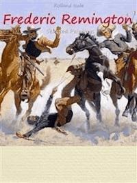 Frederic Remington: Selected Paintings (Colour Plates) - Rolland Isola - E-Book
