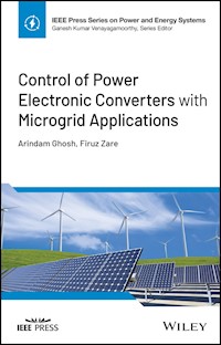 Control of Power Electronic Converters with Microgrid Applications - Arindam Ghosh - E-Book