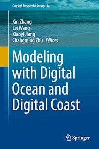 Modeling with Digital Ocean and Digital Coast -  - E-Book