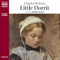 Little Dorrit - Charles Dickens. - Hörbuch