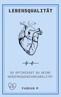 Lebensqualität - Fabian Pscherer - E-Book