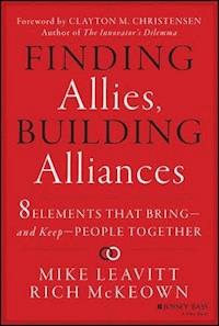 Finding Allies, Building Alliances - Mike Leavitt - E-Book