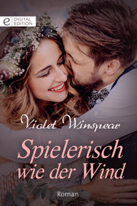 Spielerisch wie der Wind - VIOLET WINSPEAR - E-Book