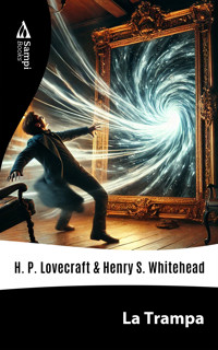 La Trampa - H. P. Lovecraft - E-Book